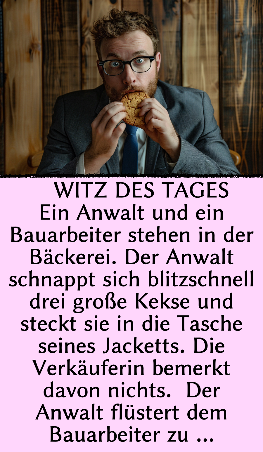 Witz des Tages: Anwalt klaut Kekse