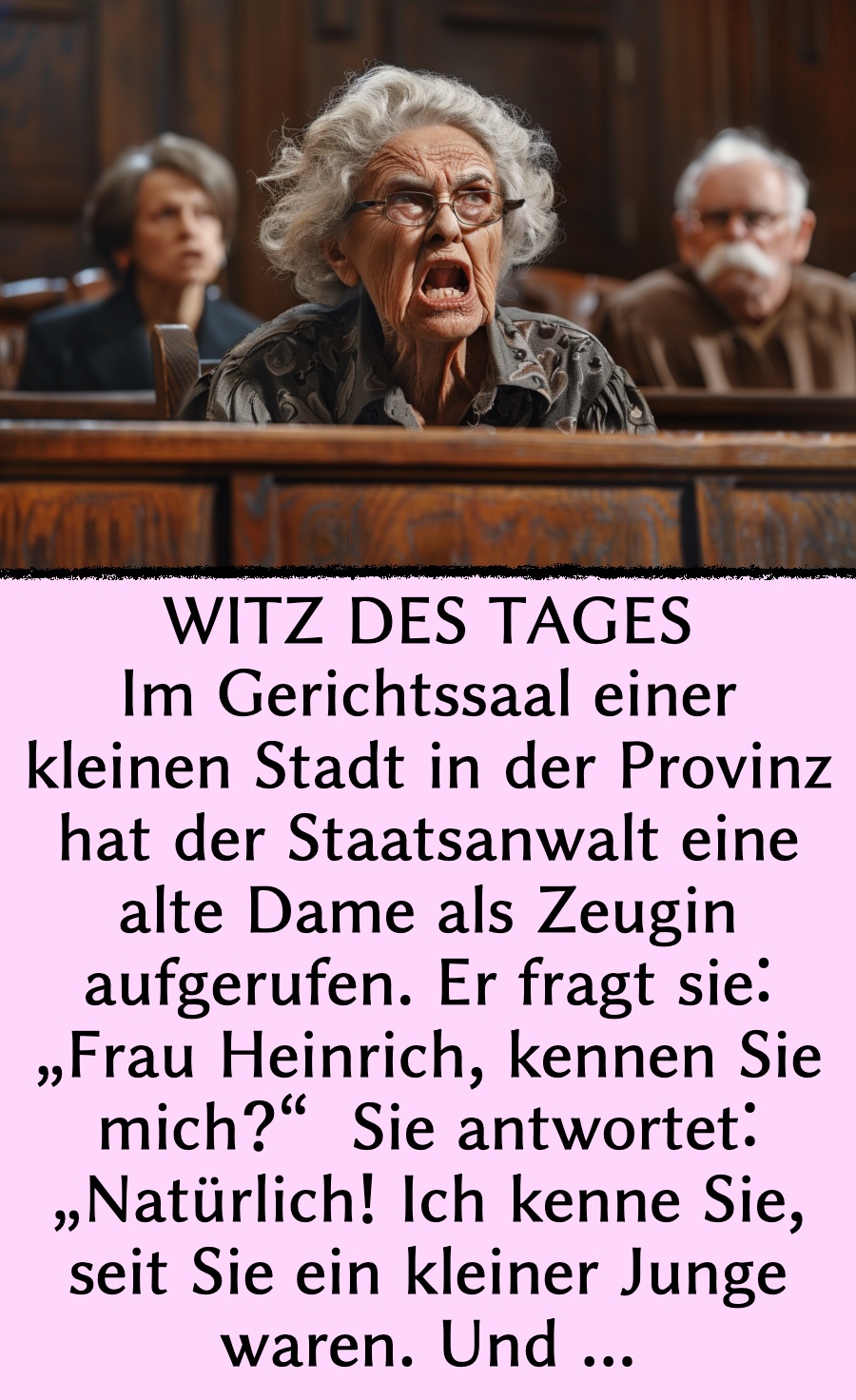 Witz des Tages: Oma steht vor Gericht