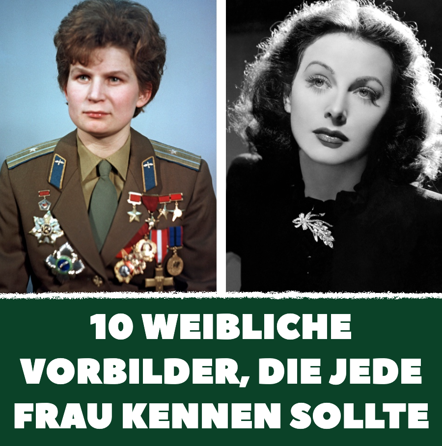 Berühmte Frauen: 10 bewundernswerte weibliche Vorbilder