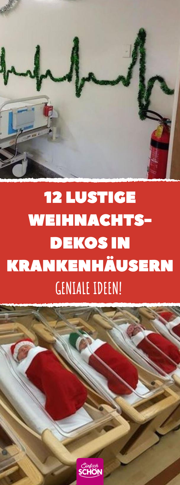 12 lustige Weihnachtsdekos in Krankenhäusern