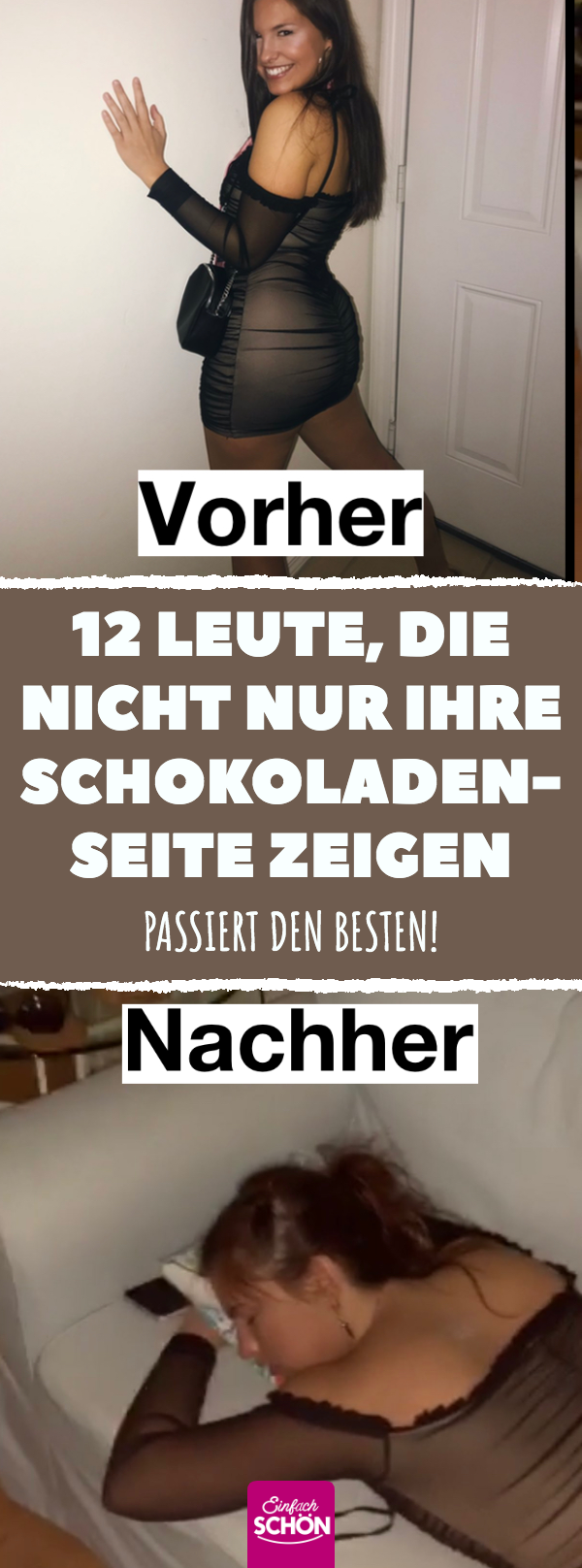 11 Leute zeigen, dass sie nicht immer perfekt sind