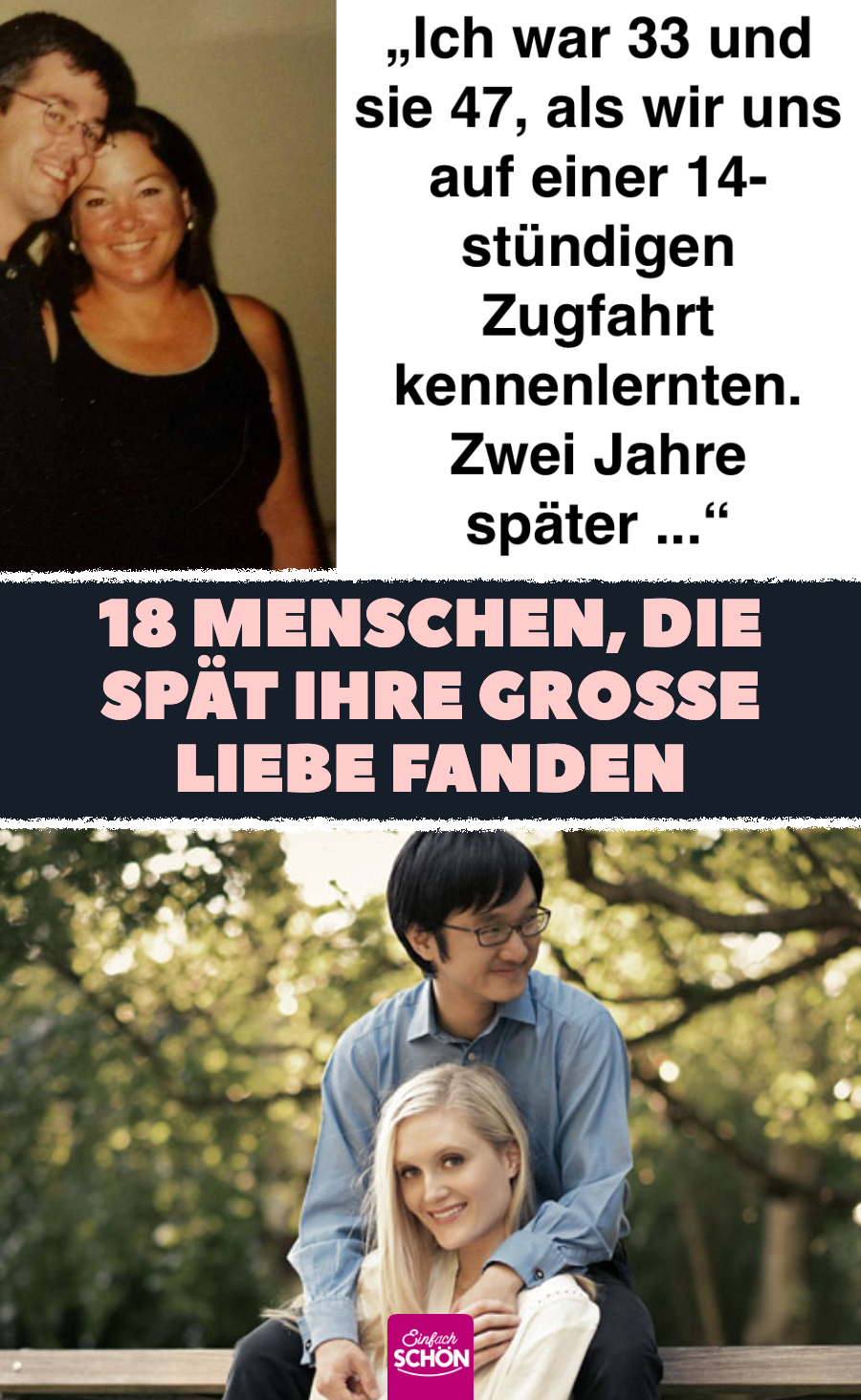 17 Menschen, die spät ihre große Liebe fanden