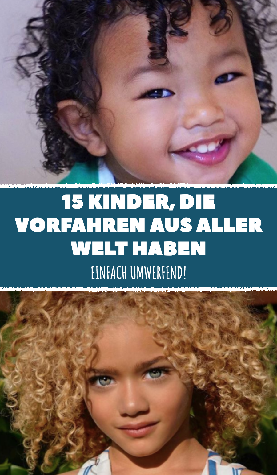 15 Kinder, die Vorfahren aus aller Welt haben