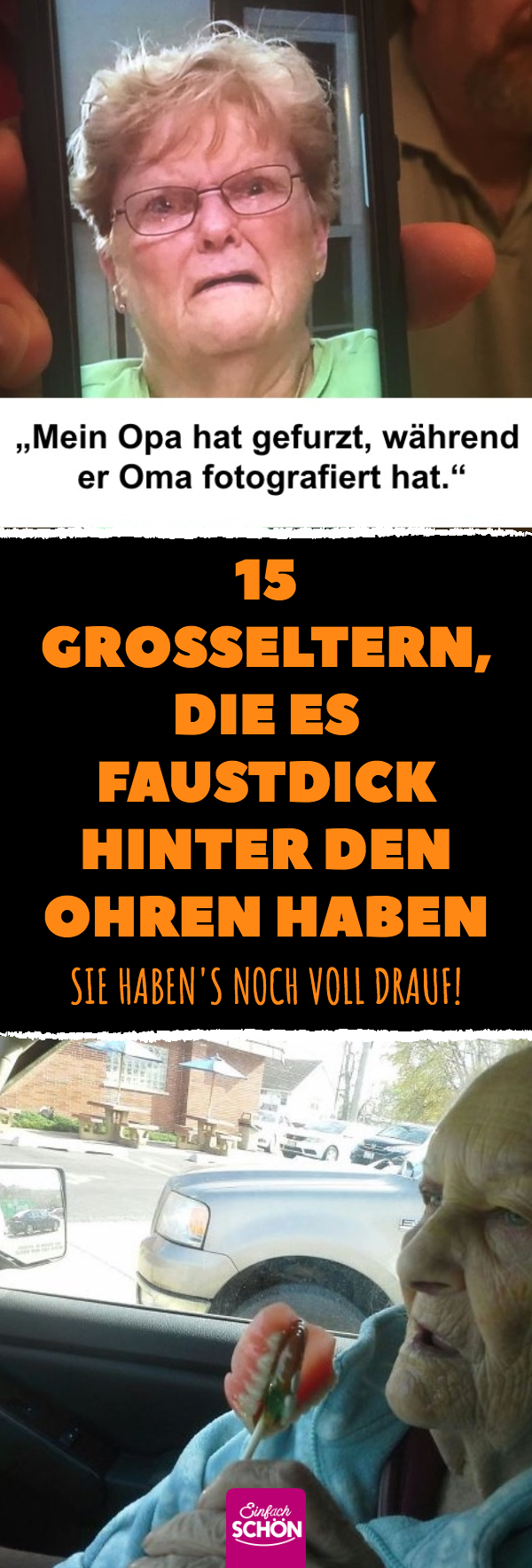 13 Großeltern, die es faustdick hinter den Ohren haben