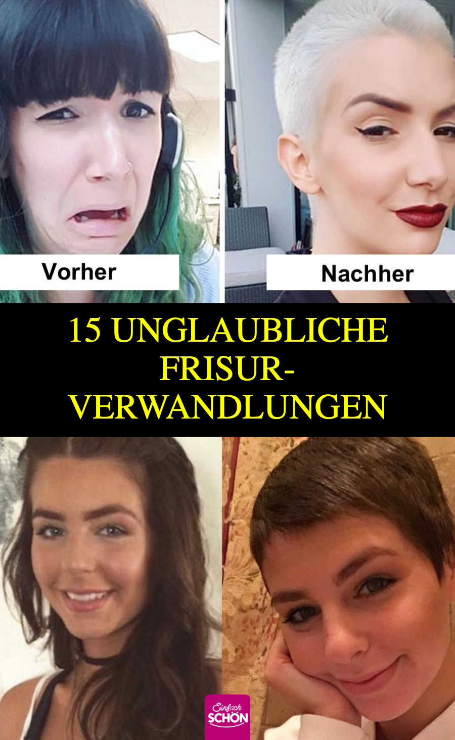 15 Vorher-nachher-Bilder von Leuten mit neuer Frisur