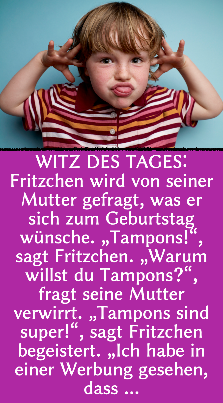 Witz des Tages: die besten Fritzchen-Witze